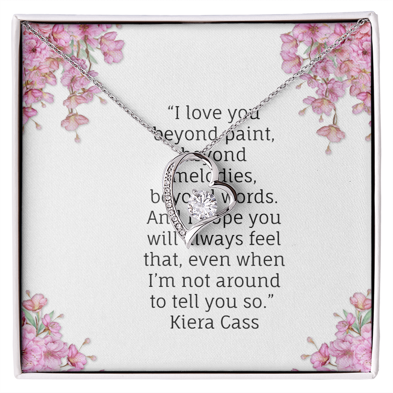 Never Forget That I Love You Beyond Words